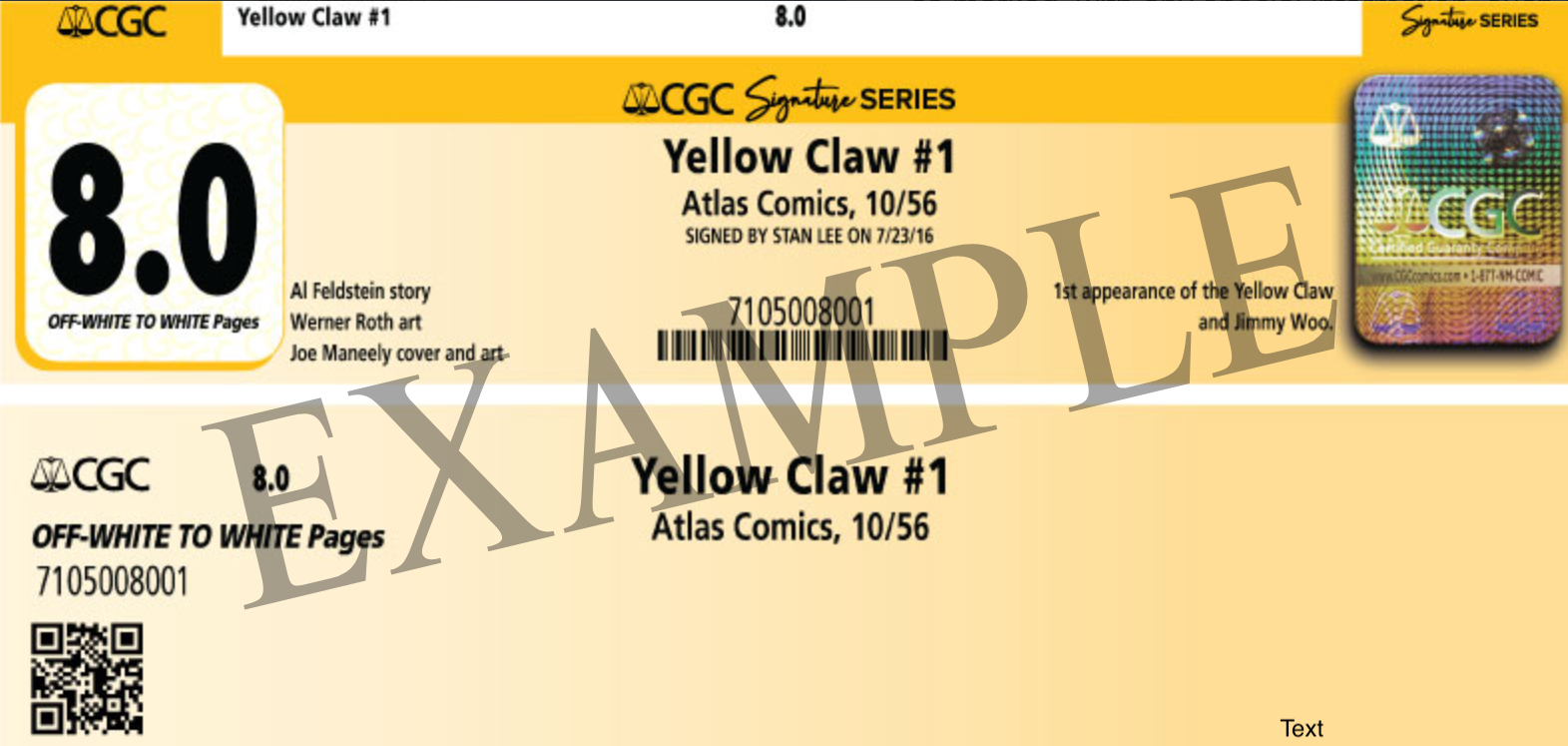 CGC Signature Series Grading (Yellow Label)